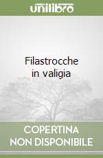 Filastrocche in valigia libro