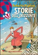 Storie dell'orizzonte libro