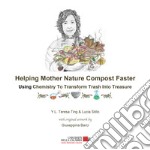 Helping mother nature compost faster. Teacher's guide