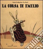 La corsa di Emilio libro