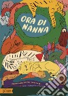 Ora di nanna libro di Skomsvold Kjersti Annesdatter