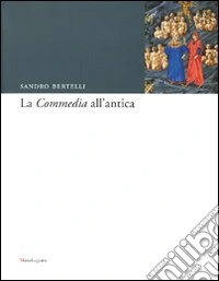 La «Commedia» all'antica