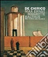 De Chirico, Max Ernst, Magritte, Balthus. Uno sguardo nell'invisibile libro di Baldacci P. (cur.)