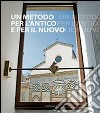 Un metodo per l'antico e per il nuovo. In ricordo di Chiara D'Afflitto libro