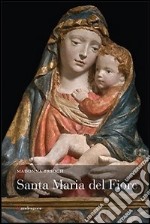 Madonna Ersoch. Santa Maria del fiore