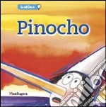 Pinocchio. Ediz. spagnola libro