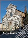 Santa Maria Novella. La Basilica e il convento. Vol. 1: Dalla fondazione al tardogotico libro