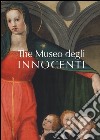 The Museo degli Innocenti libro