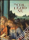 In collezione. Un percorso d'arte dal XIII al XX secolo. Ediz. italiana e inglese  libro di Barletti E. (cur.)