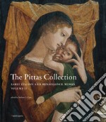 The Pittas collection. Ediz. a colori. Vol. 2: Early Italian and Renaissance works libro