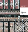 Il Campanile di Giotto. Atti delle conferenze (Firenze, maggio-giugno 2015) libro