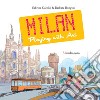 Milano. Il gioco dell'arte. Ediz. inglese libro di Carollo Sabrina