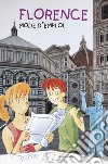 Firenze: istruzioni per l'uso. Ediz. francese libro