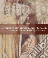 An ancient and honourable citzen of Florence. The Bargello and Dante. Catalogo della mostra (Firenze, 21 aprile-31 luglio 2021). Ediz. illustrata libro di Azzetta L. (cur.) Chiodo S. (cur.) De Robertis T. (cur.)