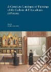 A complete catalogue of paintings of the Galleria dell'Accademia di Firenze. Ediz. illustrata libro