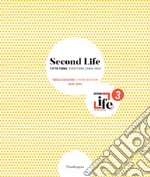Second life. Tutto torna. Terza edizione 2023-2024. Ediz. italiana e inglese