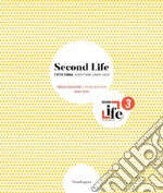 Second life. Tutto torna. Terza edizione 2023-2024. Ediz. italiana e inglese libro