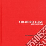 Rachel Lee Hovnanian. You are not alone. Angels listening. Ediz. illustrata libro