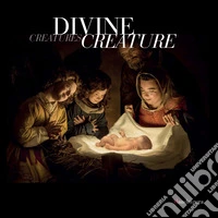 Divine creature-Divine creatures. Catalogo della mostra (Firenze, 11 marzo-17 aprile 2017). Ediz. italiana e inglese libro