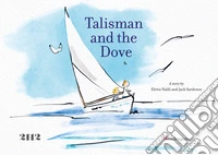 Talisman and the dove libro