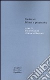 Gadamer: bilanci e prospettive. Atti del Convegno svolto in collaborazione con l'Istituto italiano per gli studi filosofici (Bologna , 13-15 marzo 2003) libro