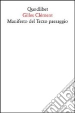 Manifesto del Terzo paesaggio libro