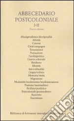 Abbecedario postcoloniale. Venti voci per un lessico della postcolonialità. Vol. 1-2 libro