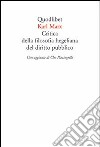 Critica della filosofia hegeliana del diritto pubblico libro