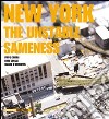 New York. The unstable sameness libro