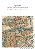 Atlante della letteratura tedesca libro