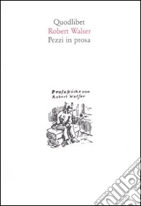 Pezzi in prosa
