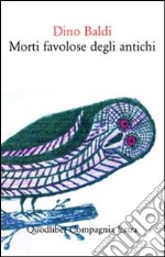 Morti favolose degli antichi libro