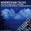 Norwegian talks. L'architettura di Kunt Hjeltnes, Carlo-Viggo Holmebakk e Jensen & Skodvin. Ediz. illustrata libro