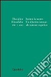 Discipline filosofiche (2011). Vol. 1: Imitare la mente. Un dibattito alle scienze cognitive libro