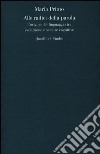 Alle radici della parola. L'origine del linguaggio tra evoluzione e scienze cognitive libro