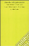 Filosofia della psicoanalisi. Un'introduzione in ventuno passi libro