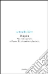 Ubiquità. Arte e critica d'arte nell'epoca del policentrismo planetario libro di Tolve Antonello