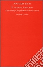 Il romanzo indiscreto. Epistemologia del privato nei «Promessi sposi»