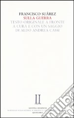 Sulla guerra. Testo latino a fronte libro