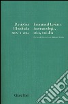 Discipline filosofiche (2014). Ediz. multilingue. Vol. 1: Emmanuel Levinas. Fenomenologia, etica, socialità libro