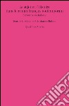Le sujet et l'histoire dans le roman français contemporain. Écrivains en dialogue libro di Rubino G. (cur.)
