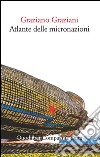 Atlante delle micronazioni libro