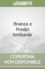 Brianza e Prealpi lombarde