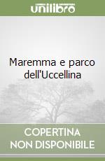 Maremma e parco dell'Uccellina