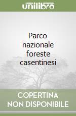 Parco nazionale foreste casentinesi