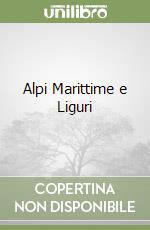 Alpi Marittime e Liguri