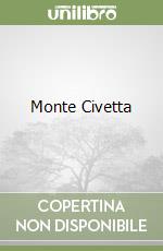 Monte Civetta libro