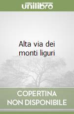Alta via dei monti liguri