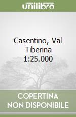 Casentino, Val Tiberina 1:25.000 libro