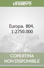 Europa. 804. 1:2750.000